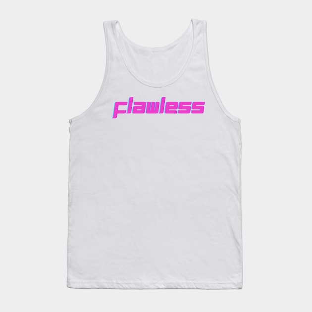 Flawless Tank Top by mcmetz